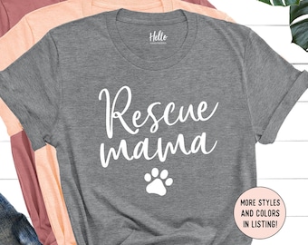 Rescue Mama Shirt, Dog Mom Shirt, Dog Lover Shirt, Rescue Dog Tshirt, Dog Breed Tee, Cute Dog Lover's Gift, Christmas Gift Dog Mom, Fur Mama