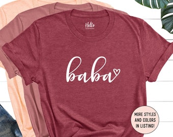 Baba Shirt, Baba Gift, Mothers Day, Grandma Shirt, Christmas Gift for Baba, Pregnancy Announcement Grandparents, Best Baba, Nana Shirt