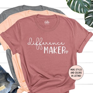 Difference Maker Shirt, Gift For Teacher, Teacher Appreciation, Teacher Shirts, Back To School Shirt, Autism Awareness, Teacher Gift