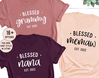 Blessed Nana Shirt, Grammy Shirts, Memaw T Shirt, Personalized Mother's Day Gift, Personalized Gifts, Customized Christmas Gift for Grandma
