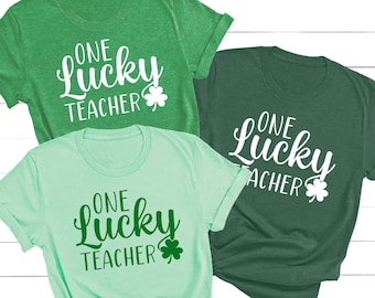 Teacher Shirts, One Lucky Teacher T-Shirt, St Patricks Day Shirt, Teacher Gift, St Patricks Day Teacher Shirt, St Paddys Day Tee, Shamrock