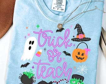 Trick or Teach Comfort Colors Shirt, Cute Halloween Teacher Graphic Tee