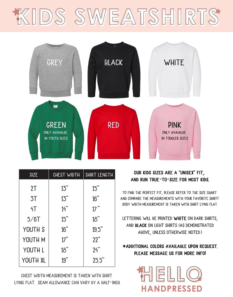 May include: A collection of six crewneck sweatshirts in grey, black, white, green, red, and pink, displayed with a size chart listing chest width and shirt length in inches. Text includes KIDS SWEATSHIRTS, size labels, and notes on fit and printing.