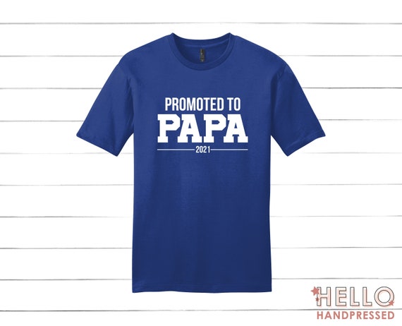 Promoted To Papa Shirt Grandpa Announcement T-Shirt Promoted To Papa Shirt Grandpa Announcement T-Shirt