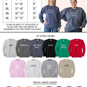 May include: Unisex sweatshirt size chart with measurements in inches. The chart shows chest to fit and shirt length for sizes S through 4XL. The image also shows a variety of colors available for the sweatshirt, including ash, charcoal, heather navy, black, kelly green, red, light pink, white, sport grey, and sand. The image also shows special order colors, including heather red, orange, golden yellow, lime green, dark green, military green, navy, indigo blue, neon pink, sangria pink, purple, maroon, royal blue, carolina blue, and dark heather grey. The image also includes the text "Hello Handpressed" and a note that lettering will be printed white on dark shirts and black on light shirts.