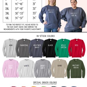 May include: A size chart for unisex crew neck sweatshirts with long sleeves and fleece lining. Includes a table with chest and length measurements in inches, color swatches for in-stock and special order options, and two models wearing blue sweatshirts.