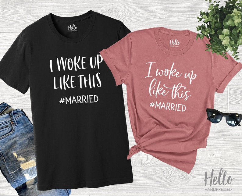Honeymoon Shirt, I Woke Up Like This, #married, Honeymoon Shirts for Couples, Just Married Shirts, Mr and Mrs Shirts, Newlywed Shirts