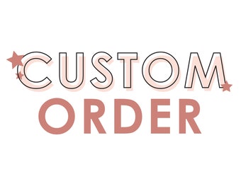 Custom Order - Lettering Modification