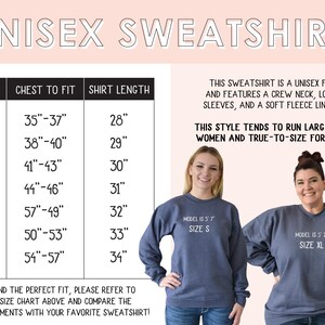 May include: Size chart for unisex sweatshirts with chest and shirt length measurements in inches. The chart shows that the style tends to run large for women and true to size for men. Two models are wearing the sweatshirts, one in size S and one in size XL.
