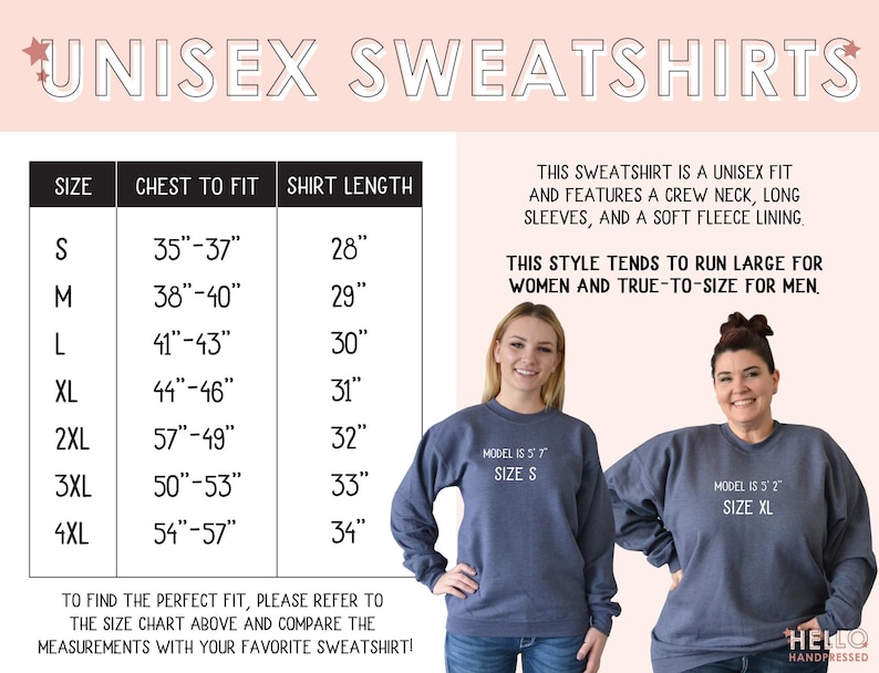 May include: Size chart for unisex sweatshirts with chest and shirt length measurements in inches. The chart shows that the style tends to run large for women and true to size for men. Two models are wearing the sweatshirts, one in size S and one in size XL.