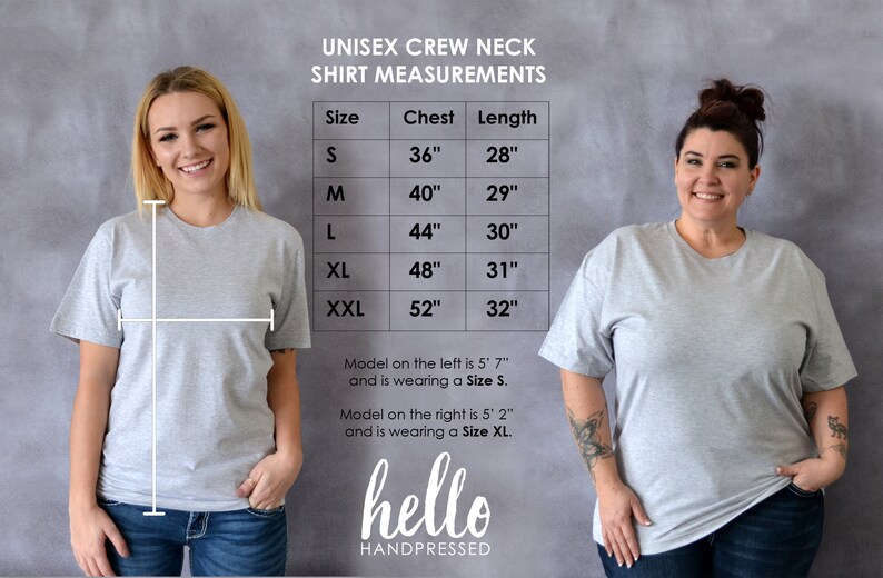 May include: Unisex crew neck t-shirt size chart with measurements in inches. The chart shows the chest and length measurements for sizes S, M, L, XL, and XXL. Two models are wearing the shirts, one in size S and one in size XL.