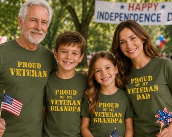 Proud Veteran, Proud of my Veteran Shirts, Matching Family Shirts, Independence Day Shirts, Memorial Day Shirts, 4th of July Shirts