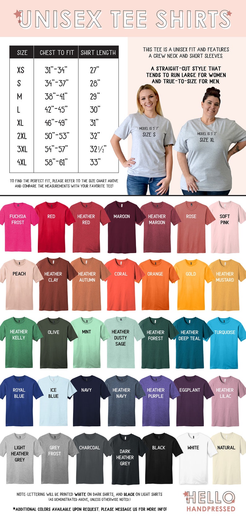 May include: A size chart for unisex t-shirts with a variety of colors, including fuchsia frost, red, heather red, maroon, heather maroon, rose, soft pink, peach, heather clay, heather autumn, coral, orange, gold, heather mustard, heather kelly, olive, mint, heather dusty sage, heather forest, heather deep teal, turquoise, royal blue, ice blue, navy, heather navy, heather purple, eggplant, heather lilac, light heather grey, grey frost, charcoal, dark heather grey, black, white, and natural. The chart includes chest to fit and shirt length measurements in inches.