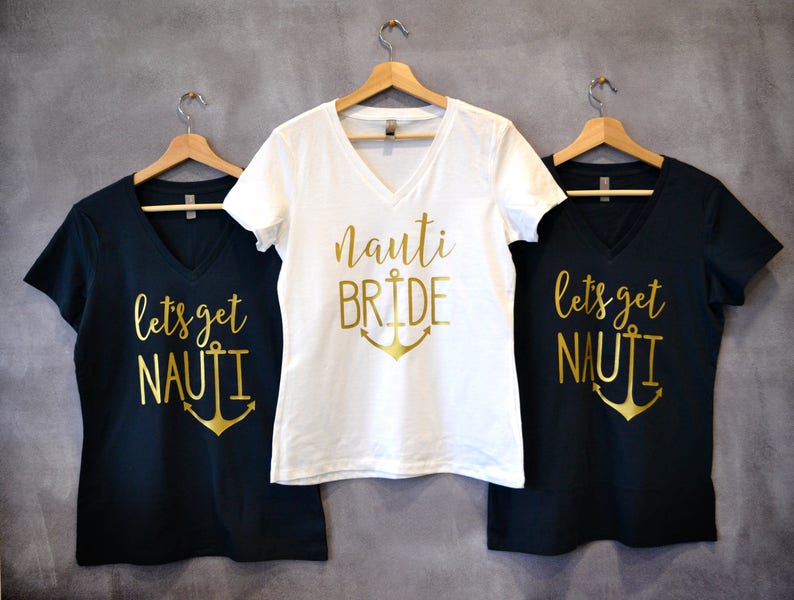 Nauti Bride / Let's Get Nauti V-Neck Shirts, Bachelorette Party Shirts, Last Sail Before the Veil, Anchor Shirts, Nautical Bridal Shirts image 1