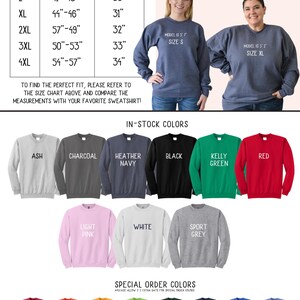 May include: Unisex sweatshirt size chart with measurements in inches. The chart shows chest to fit and shirt length for sizes S through 4XL. The image also shows a variety of sweatshirt colors, including ash, charcoal, heather navy, black, kelly green, red, light pink, white, sport grey, heather red, orange, golden yellow, lime green, dark green, navy, royal blue, carolina blue, dark heather grey, sand, neon pink, sangria, purple, maroon, and dark chocolate brown. The text "Hello Handpressed" is at the bottom of the image.