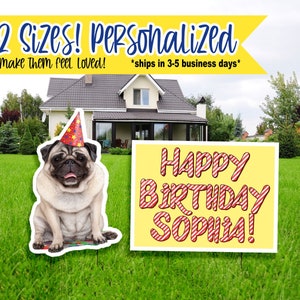 Birthday Yard Signs, Personalized Pug Dog Style, Birthday Yard Signs Party Decor Quarantine Birthday Pug Lover, Dog Birthday (YPG242)