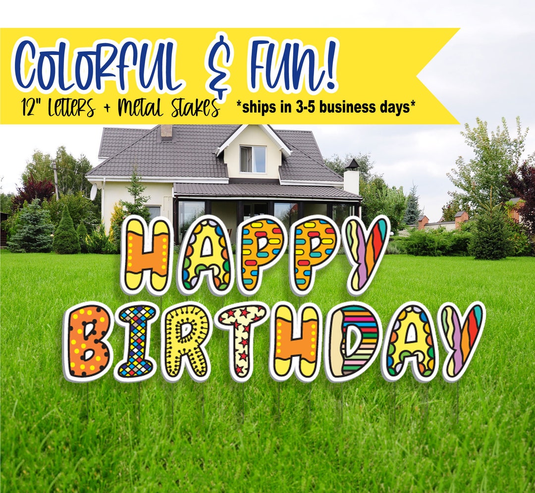 Happy Birthday Yard Signs, Yard Letters, Colorful Birthday Yard Signs