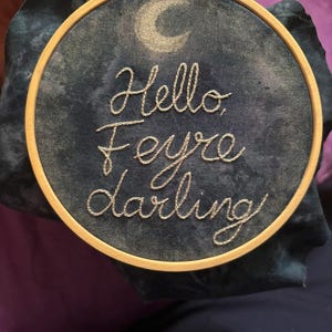 ACOTAR - Hello Feyre Darling. Officially licensed