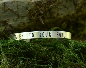 Listen to YOUR soul, custom word personalized, hand-stamped, cuff bracelets, inspirational words, positive message, create your own, silver