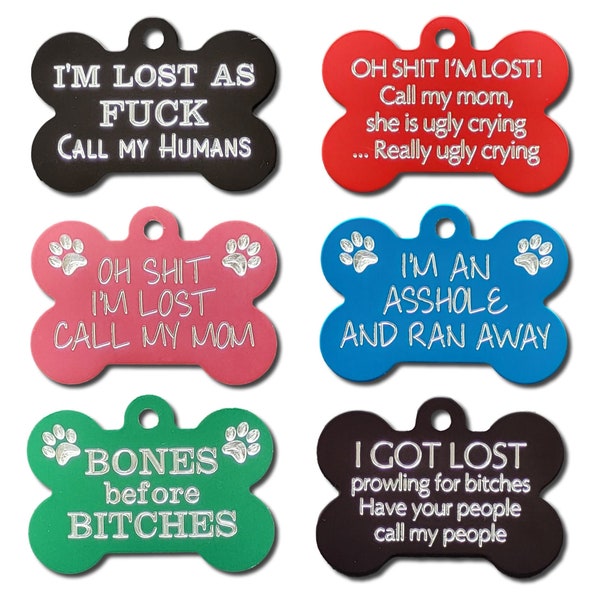 Pet Tag • Funny Dog ID Tags • Engraved Pet Charm • 3 sizes • Personalized on the back with your contact details • Free Shipping