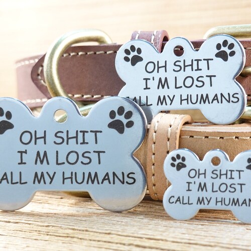 Funny Sayings Pet ID Tags Etsy