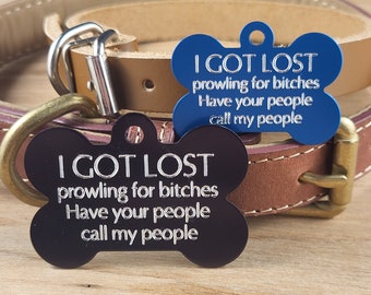 Funny Pet Tag for Dogs, ID Collar Charm, Engraved Funny Tag, Custom, Contact Details Engraved on Backside, 8 Colors, 2 sizes