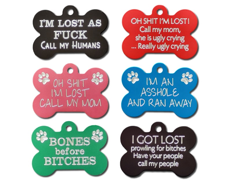 Pet Tag Funny Dog ID Tags Engraved Pet Charm 3 sizes Personalized on the back with your contact details Free Shipping image 1