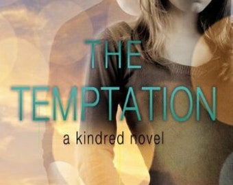 THE TEMPTATION a Kindred Novel by New York Times Best Selling Author Alisa Valdes; Etsy Best Price! Wonderful Gift!