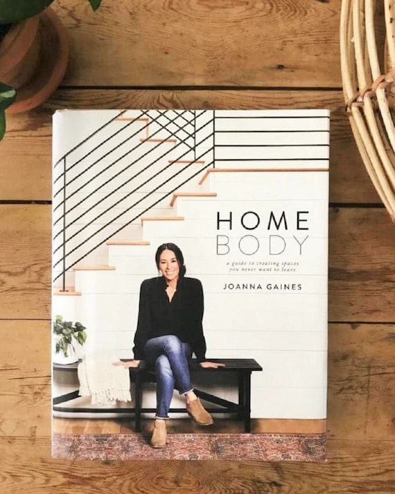 HOME BODY Joanna Gaines Pristine Condition Hardcover Book Best Etsy