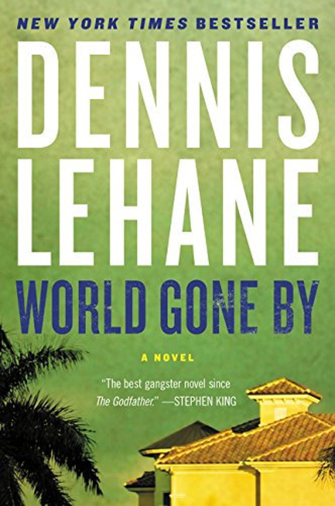 WORLD GONE BY par Dennis Lehane Etsy au meilleur prix Excellent roman thrillerfiction à