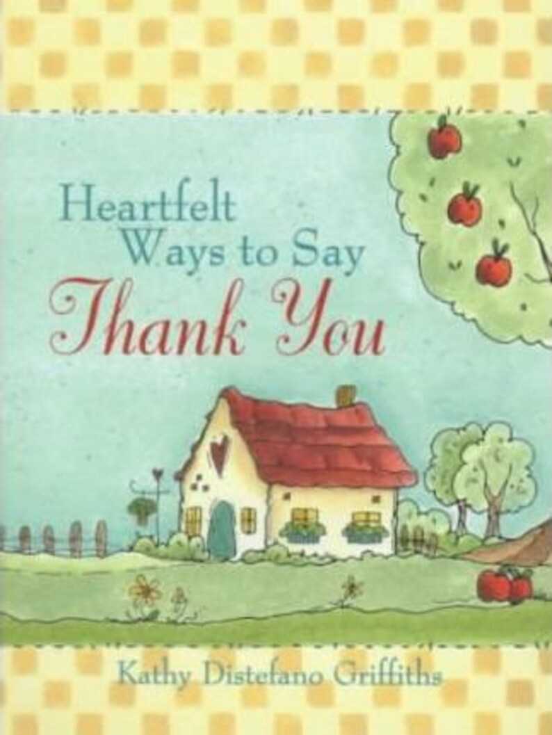 Heartfelt Ways to Say THANK YOU by Kathy Distefano Griffiths Etsy