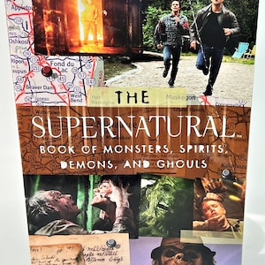 The SUPERNATURAL Book of Monsters, Spirits, Demons, and Ghouls - NEW Condition Book-Discounted! FANTASTIC Gift for Supernatural Fans!!