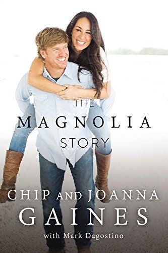 The MAGNOLIA STORY by Chip and Joanna Gaines - New Condition Book- Retail 17.99 Etsy Best Price; Wonderful Gift Fans of HGTV's Fixer Upper!