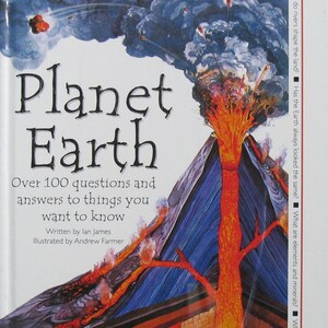 PLANET EARTH - Over 100 Questions and Answers to Things you Want to Know - Pristine Condition Hardcover book - Great Gift for Young Readers!