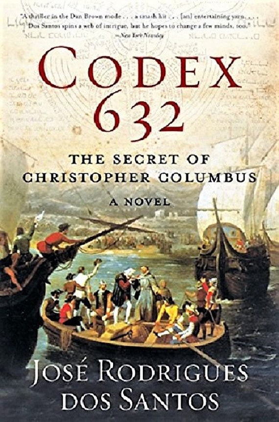 CODEX 632 The Secret of Christopher Columbus Mint/New Condition Book Great Novel!