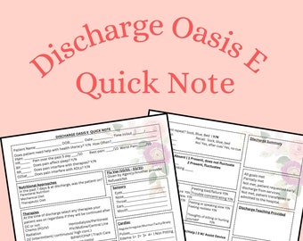 DISCHARGE OASIS E Quick Note for Home Health