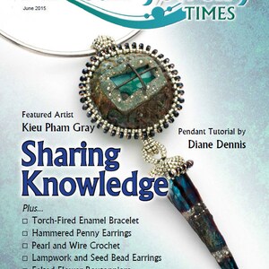 May include: A magazine cover for Artisan Jewelry Times, featuring a close-up of a silver necklace with a green and blue pendant. The text on the cover reads "Sharing Knowledge" and lists various jewelry-making techniques, including torch-fired enamel, hammered penny earrings, and lampwork.