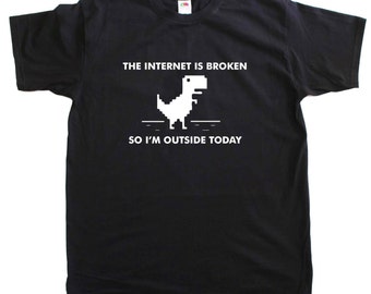 The Internet Is Broken Funny Geek Mens Loose Fit Cotton T-Shirt