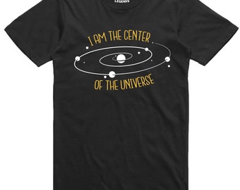 Science T Shirt Mens Funny Geek Novelty T Shirt Center Of The Universe Tee