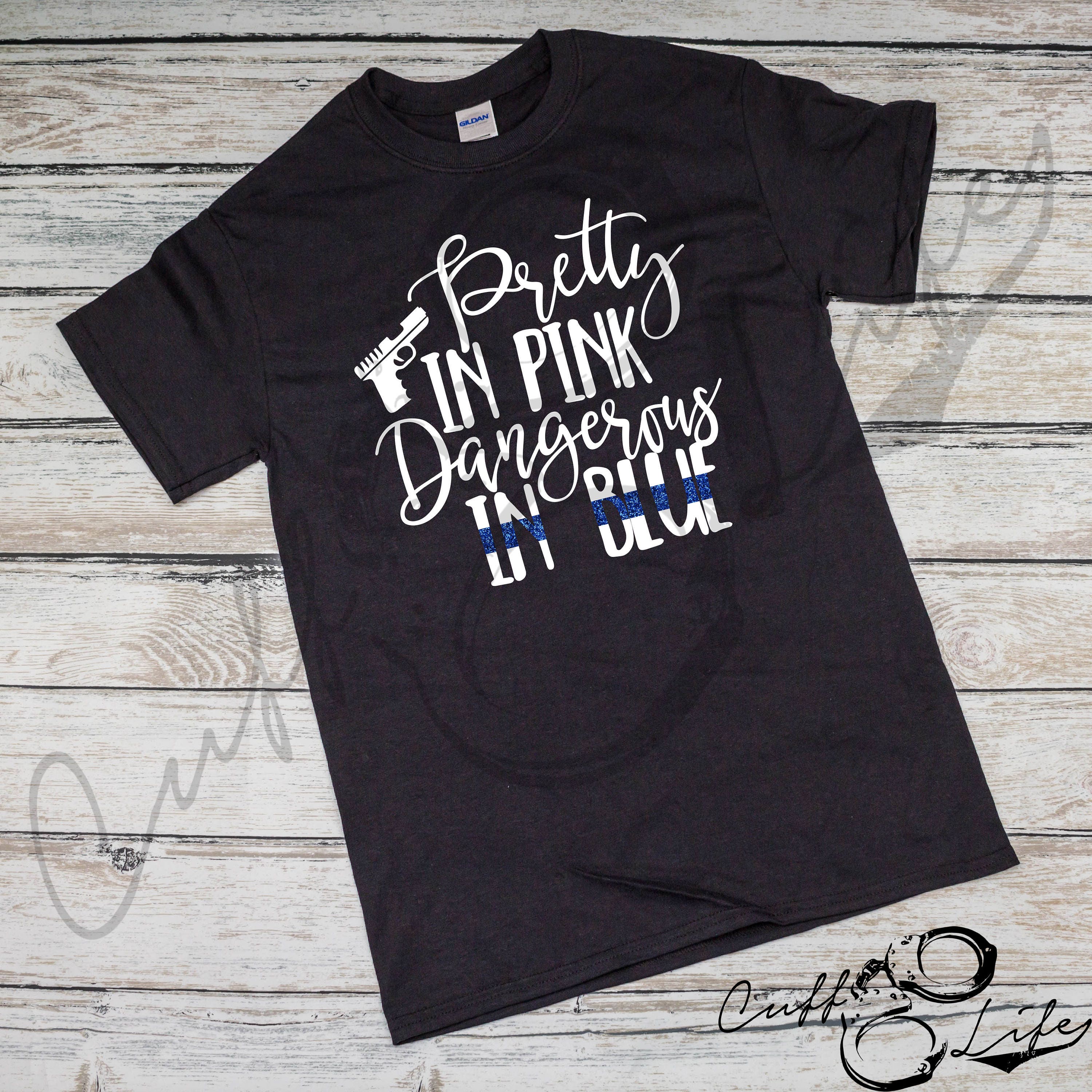 Download Pretty In Pink Dangerous In Blue T-Shirt / Police Officer / | Etsy