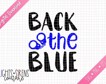 Back the Blue Handcuffs Design File / Digital Download / SVG file / PNG file / Vector / Design File / Cut File / Craft File