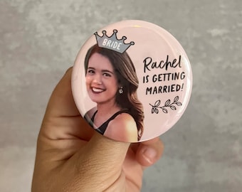 custom personalized bachelorette party photo button // [[bride's name]] is getting married!