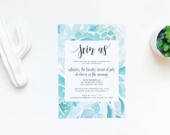 Watercolor Succulents Shower Invites / Aqua Succulents / Calligraphy / Semi-Custom Party Bridal Shower Invites / Print-at-Home Invitations