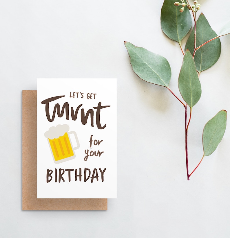 let's get turnt for your birthday card // fun modern birthday card // hand lettered card // beer birthday card // turnt card // printed image 1