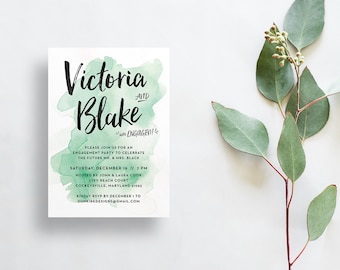 May include: A green watercolor engagement announcement for Victoria and Blake. The announcement includes the date and time of the engagement party, the host's names, and the address. It also includes the text "are ENGAGED!" and a request to RSVP by December 1st.