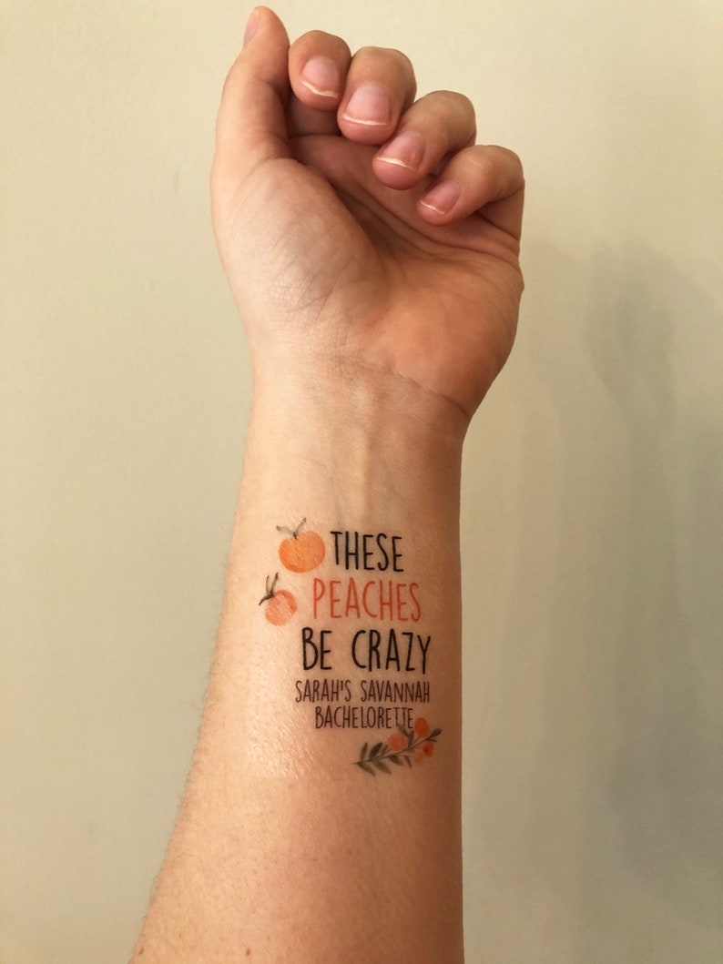 custom personalized bachelorette party temporary tattoo // savannah bachelorette // these peaches be crazy image 1