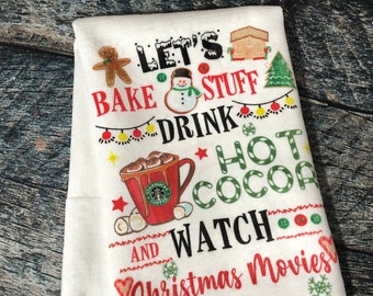 Drink cocoa and watch Christmas movies, Kitchen Towel, Christmas Kitchen Towels, Kitchen Towels, Christmas Decor