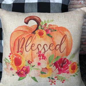 Blessed Pumpkin Pillow, Burlap Pillows, Fall Decor,Farmhouse Decor, Autumn Decor, Fall Pillows, Porch Pillows, Thanksgiving Decor