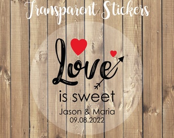 Love is Sweet Transparent Stickers, Love is Sweet, Clear Wedding Stickers, Wedding Favor Stickers, Candy Bar, Snack, Sweets, Personalized