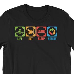 Heben Sie, Essen Sie, schlafen Sie, wiederholen - motivierend Geschenk für Bodybuilding, Gewichtheben, Kraftdreikampf, Crossfit, WOD, Fitness, Workout - Fitness-Studio T-Shirt